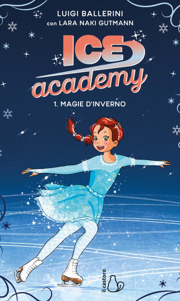 magie d'inverno. ice academy. vol. 1