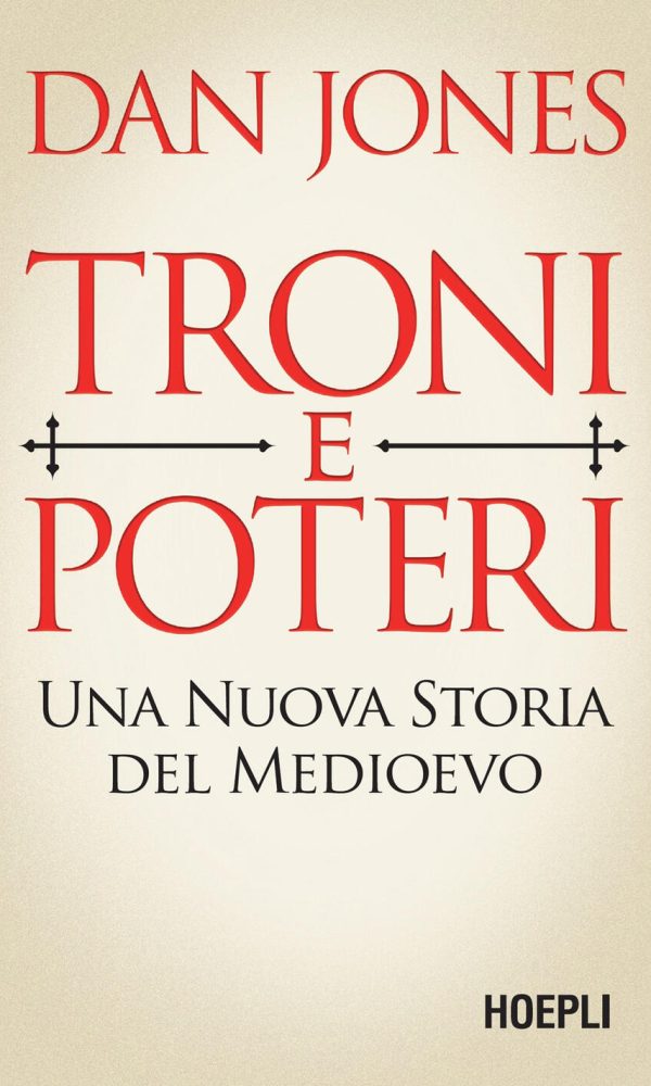 troni e poteri. una nuova storia del medioevo