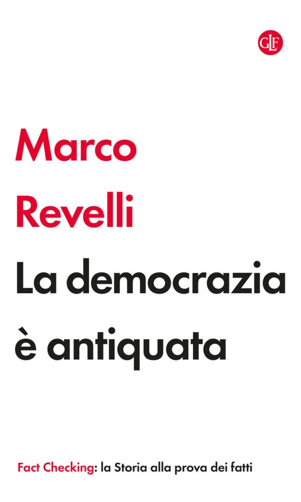 Democrazia È Antiquata (la)