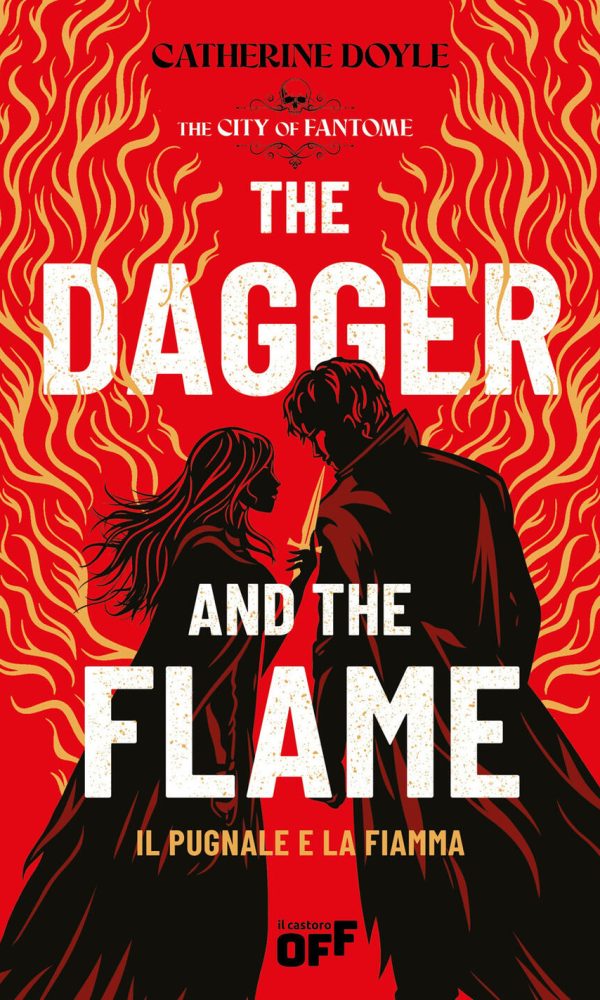 dagger and the flame. il pugnale e la fiamma (the)