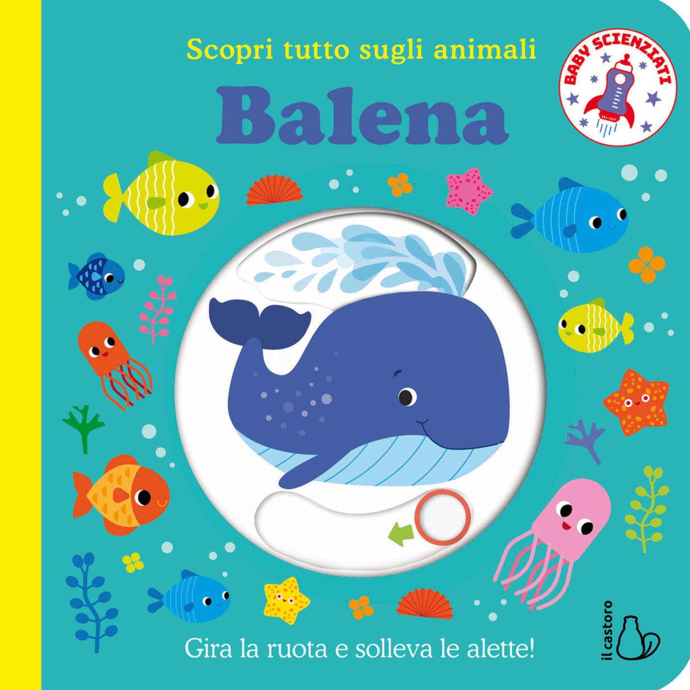 balena. scopri tutto sugli animali. ediz. illustrata