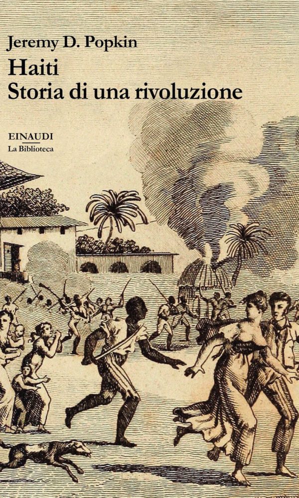 Haiti. Storia di una rivoluzione