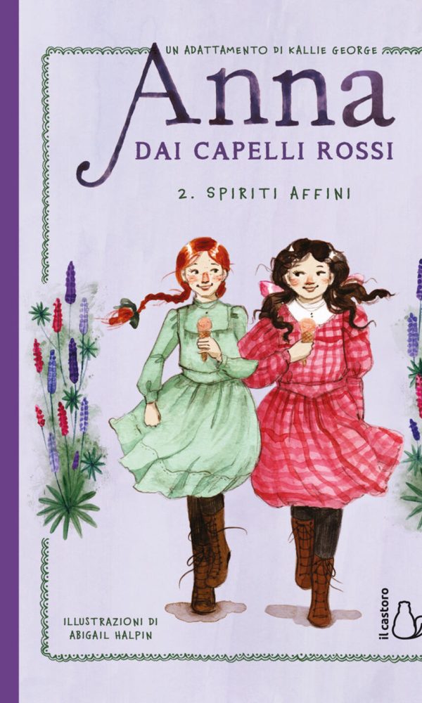 spiriti affini. anna dai capelli rossi. vol. 2