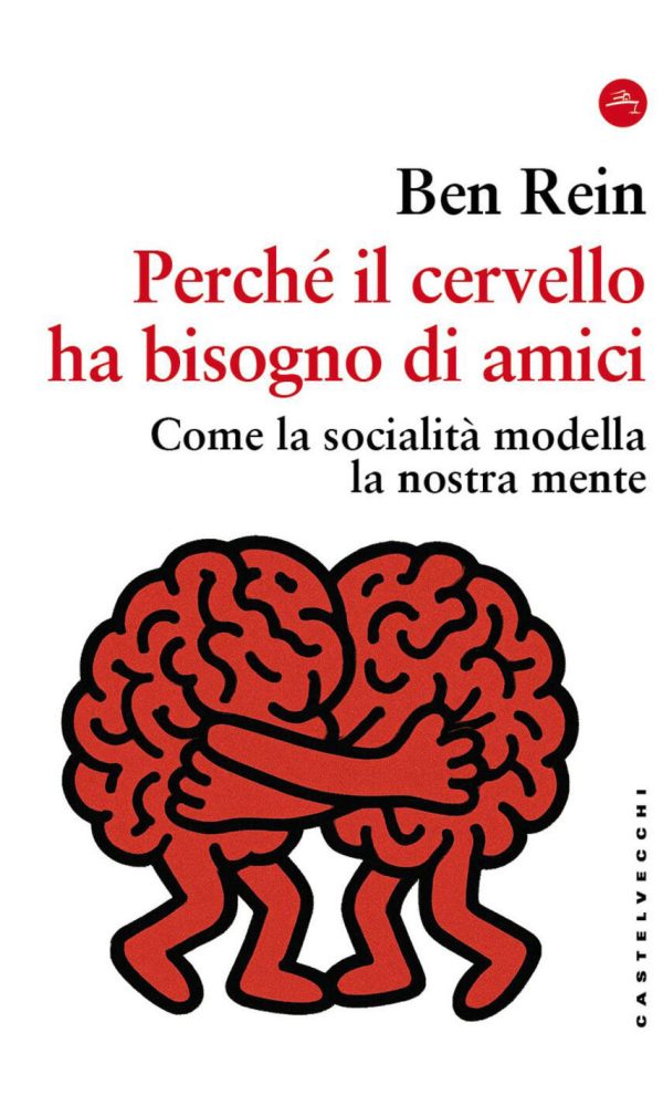 PERCHÉ IL CERVELLO HA BISOGNO