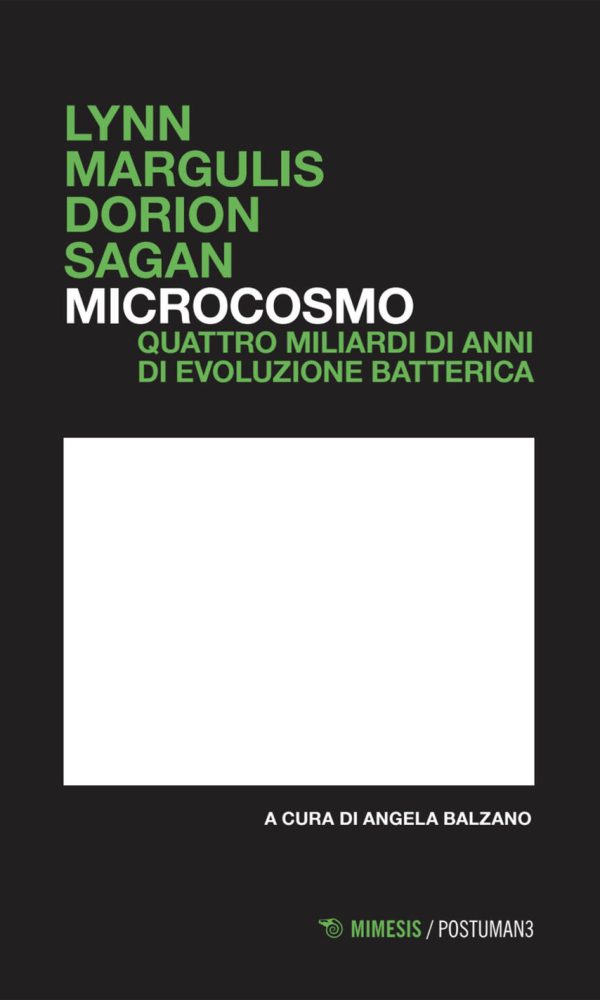 microcosmo. quattro miliardi di anni di evoluzione batterica