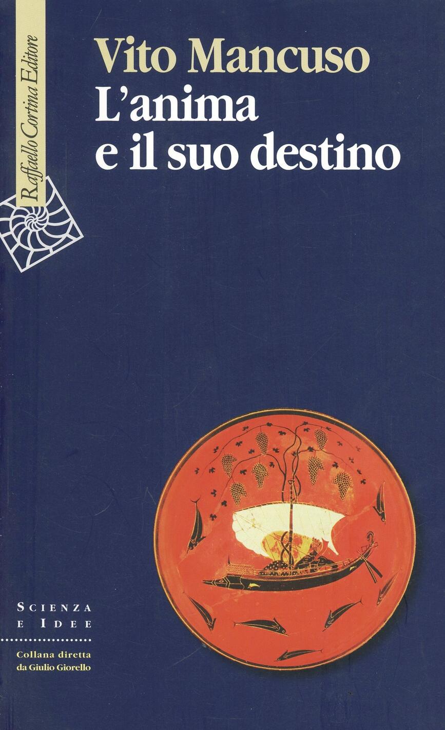 L'anima e il suo destino
