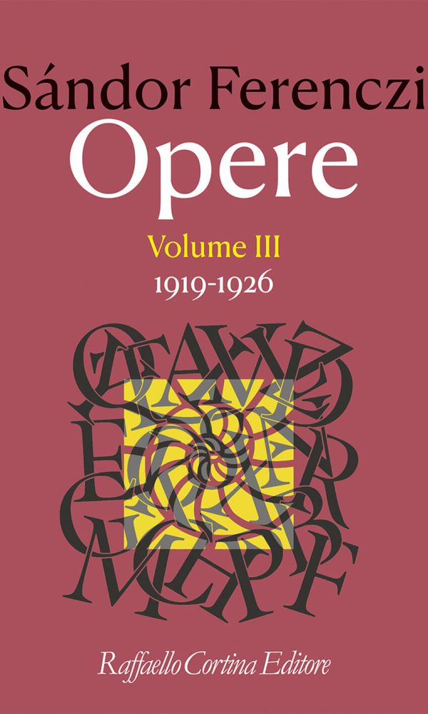 Opere. Vol. 3: 1919-1926