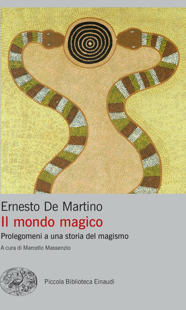 Mondo magico. Prolegomeni a una storia d
