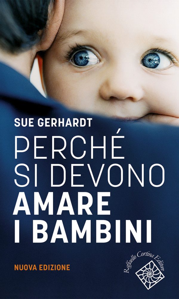 perché si devono amare i bambini. nuova ediz.
