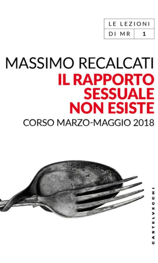 rapporto sessuale non esiste. corso marzo-maggio 2018 (il)