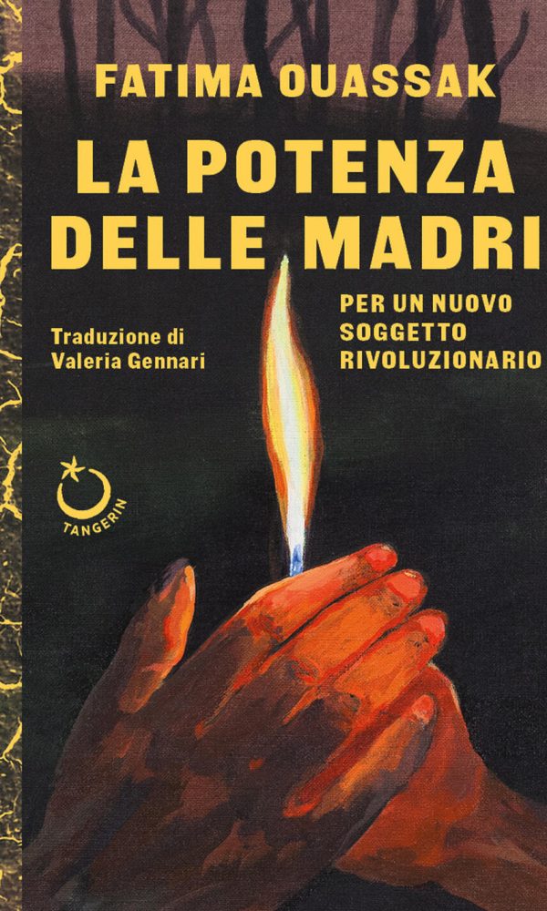 potenza delle madri. per un nuovo soggetto rivoluzionario (la)