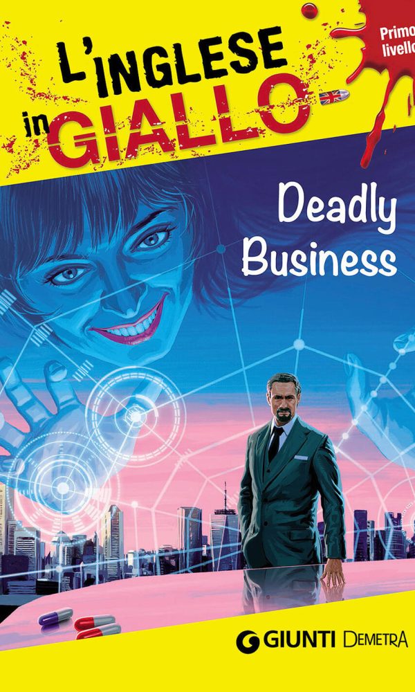 DEADLY BUSINESS