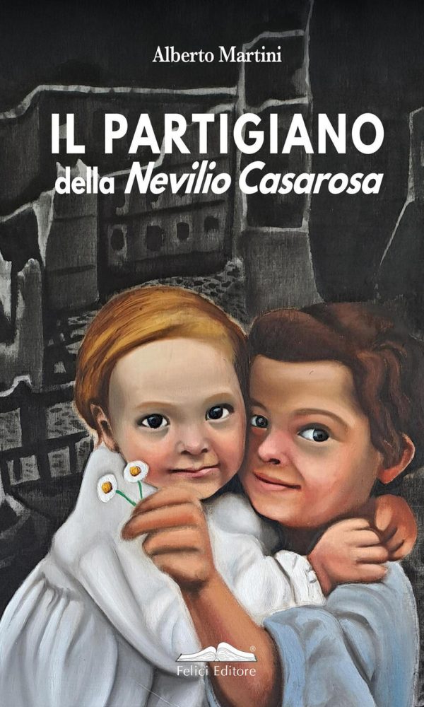 partigiano della nevilio casarosa (il)